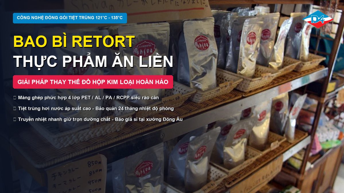 Bao bì retort thực phẩm màng ghép phức hợp 4 lớp chịu nhiệt tiệt trùng 121 độ C thay thế đồ hộp kim loại