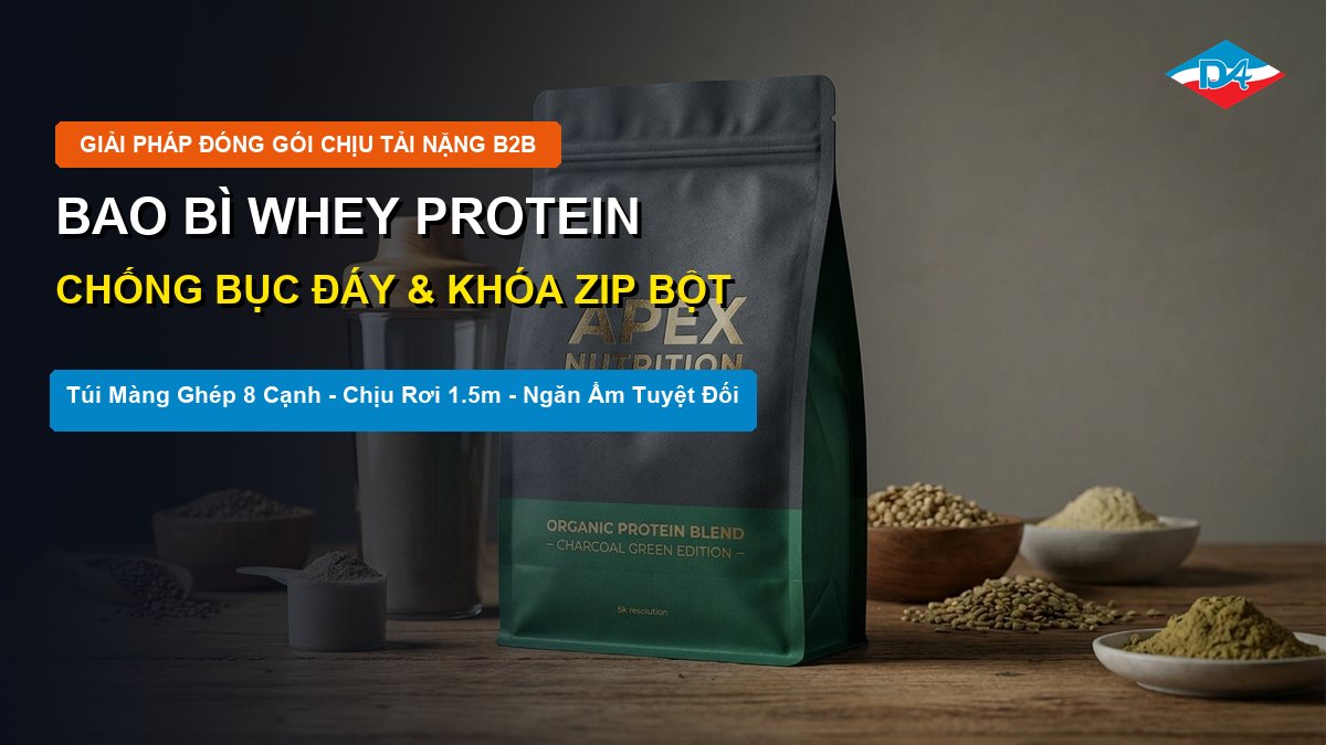 Bao bì whey protein túi màng ghép phức hợp chống bục rách và khóa zipper chống kẹt hạt bột