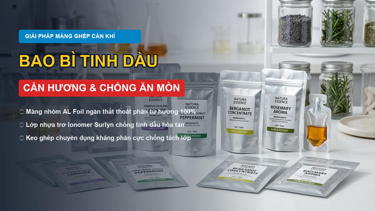 Sản xuất bao bì hoá chất tinh dầu màng nhôm cản hương và chống ăn mòn nhựa