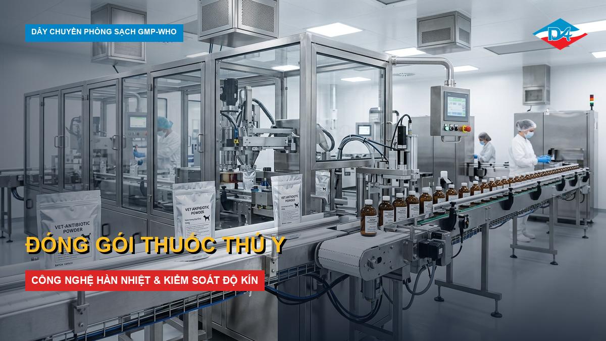 quy trình đóng gói thuốc thú y chuẩn phòng sạch gmp who